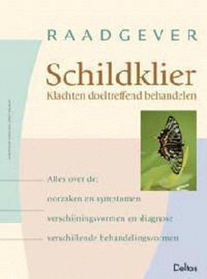 Raadgever Schildklier / Raadgever 9789024382668 C. Kerschek, Boeken, Gezondheid, Dieet en Voeding, Zo goed als nieuw, Verzenden