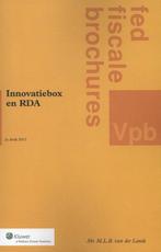 9789013077261 Fiscale brochures  -   Innovatiebox en RDA, Verzenden, Nieuw, M.L.B. van der Lande