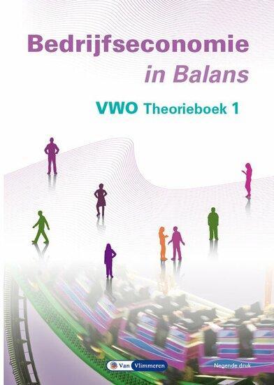 Bedrijfseconomie in Balans vwo theorieboek 1 | 9789462874169, Boeken, Studieboeken en Cursussen, Verzenden