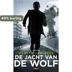 De jacht van de Wolf / Xander Duister / 1 9789021473475, Verzenden, Zo goed als nieuw, Martyn van Beek