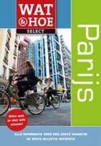 Parijs / Wat & Hoe select 9789021552835 Elisabeth Morris, Verzenden, Gelezen, Elisabeth Morris