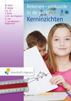9789001847005 Rekenen-wiskunde in de praktijk - kerninzic..., Wil Oonk, Zo goed als nieuw, Verzenden