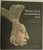 Meesters van de precolumbiaanse kunst 9789061536536, Verzenden, Zo goed als nieuw
