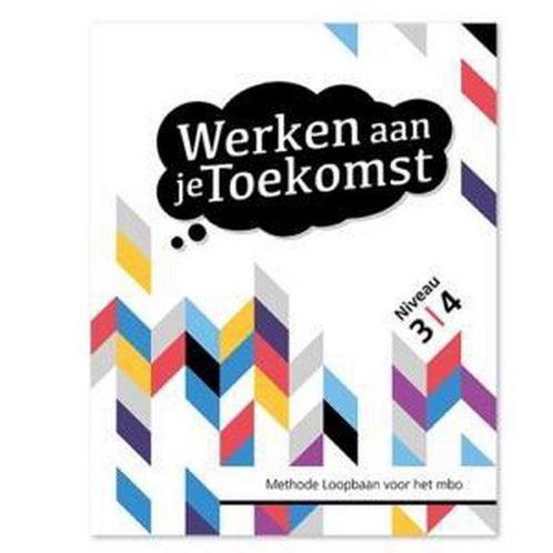 Werken aan je Toekomst / niveau 3-4 / Toekomst 9789492620194, Boeken, Schoolboeken, Gelezen, Verzenden
