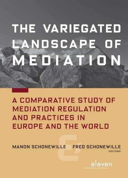 The variegated landscape of mediation 9789462361119, Boeken, Politiek en Maatschappij, Gelezen, Verzenden