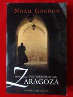 GENEESHEER VAN ZARAGOZA LICENTIE ED 9789024543908, Verzenden, Gelezen, Neil Gordon