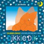 Het dubbeldikke voorleesboek van Dikkie Dik / Dikkie Dik, Gelezen, [{:name=>'Jet Boeke', :role=>'A01'}], Verzenden