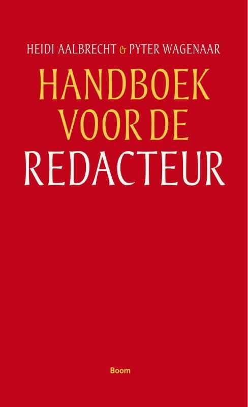 Handboek voor de redacteur 9789089534958 Heidi Aalbrecht, Boeken, Overige Boeken, Zo goed als nieuw, Verzenden