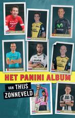 Het Panini-album van Thijs Zonneveld 9789048844302, Boeken, Sportboeken, Gelezen, Thijs Zonneveld, Verzenden