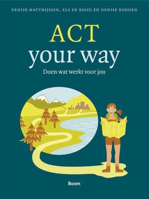 9789024420483 ACT your way Denise Matthijssen, Boeken, Schoolboeken, Nieuw, Verzenden