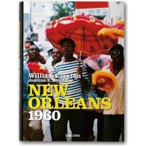 New Orleans 9783822811801 William Claxton, Boeken, Overige Boeken, Gelezen, Verzenden