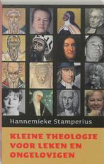 Kleine theologie voor leken en ongelovigen 9789025955663, Boeken, Verzenden, Zo goed als nieuw, H. Stamperius
