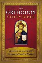 The Orthodox Study Bible, Hardcover: Ancient Christianity, Boeken, Verzenden, Nieuw