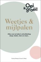 9789464041316 Oei, ik groei! 2 - Weetjes  mijlpalen, Verzenden, Zo goed als nieuw, Xaviera Ploo?