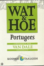 Portugees / Wat & Hoe taalgids 9789021518312 Reis Kosmos T, Verzenden, Gelezen, Reis Kosmos T