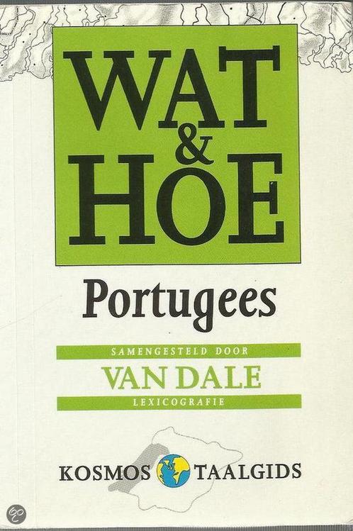 Portugees / Wat & Hoe taalgids 9789021518312 Reis Kosmos T, Boeken, Reisgidsen, Gelezen, Verzenden