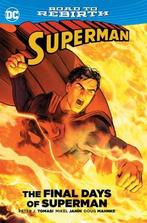Superman: The Final Days of Superman [HC], Boeken, Verzenden, Zo goed als nieuw