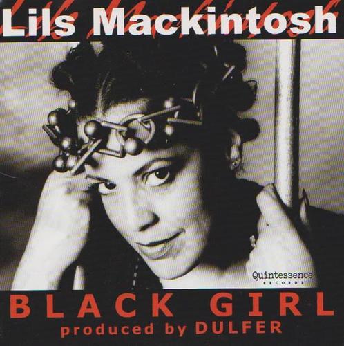 cd - Lils Mackintosh - Black Girl, Cd's en Dvd's, Cd's | Overige Cd's, Zo goed als nieuw, Verzenden