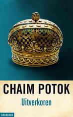 Uitverkoren 9789460050190 Chaim Potok, Boeken, Verzenden, Zo goed als nieuw, Chaim Potok