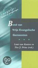 WEGWIJS BOND VAN VRIJE EVANGELISCHE GEMEENTEN 9789043505703, Boeken, Verzenden, Gelezen, PRINS