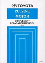 1997 Toyota Corolla motor 2C, 2C-E reparatiehandboek, Auto diversen, Handleidingen en Instructieboekjes, Verzenden