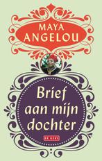 Brief aan mijn dochter 9789044515626 Maya Angelou, Boeken, Verzenden, Gelezen, Maya Angelou