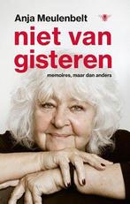 Niet Van Gisteren |  NIEUW | Meulenbelt, Anja | 978940313517, Boeken, Ophalen of Verzenden, Nieuw, Meulenbelt, Anja