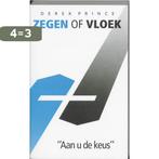 ZEGEN OF VLOEK AAN U DE KEUS 9789060675755 D. Prince, Boeken, Verzenden, Gelezen, D. Prince