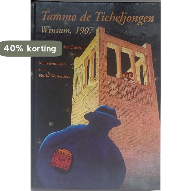 Tammo de Ticheljongen 9789090215662 B. van der Dussen, Boeken, Kinderboeken | Kleuters, Gelezen, Verzenden
