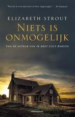 9789025450380 Lucy Barton 2 - Niets is onmogelijk, Boeken, Verzenden, Zo goed als nieuw, Elizabeth Strout
