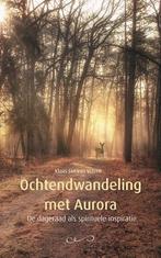 Ochtendwandeling met Aurora, Boeken, Verzenden, Nieuw