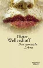 Wellershoff, D: Normale Leben 9783462036084, Verzenden, Gelezen, Dieter Wellershoff