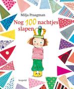 Nog 100 nachtjes slapen 9789025857127 Milja Praagman, Verzenden, Gelezen, Milja Praagman