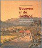 Bouwen In De Archipel 9789057302923 Wim Ravesteijn, Boeken, Gelezen, Wim Ravesteijn, Verzenden