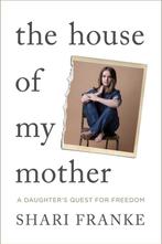 The House of My Mother 9781398547841 Shari Franke, Boeken, Verzenden, Zo goed als nieuw, Shari Franke