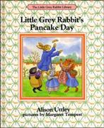 Little Grey Rabbits Pancake Day (The Little Grey Rabbit, Gelezen, Alison Uttley, Verzenden
