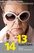 14 dagen, 13 nachten 9789065232373, Verzenden, Zo goed als nieuw, Fidessa Docters van Leeuwen