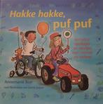 Hakke Hakke, Puf Puf 9789026998706 Annemarie Bon, Boeken, Verzenden, Zo goed als nieuw, Annemarie Bon