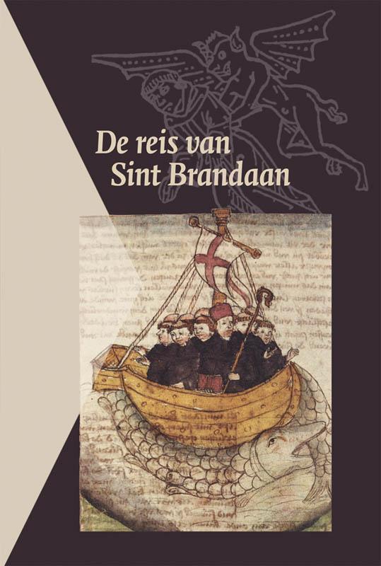 De reis van Sint Brandaan 9789087041373, Boeken, Schoolboeken, Zo goed als nieuw, Verzenden