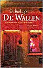 TE BED OP DE WALLEN 9789056580292 V. Bakker, Verzenden, Gelezen, V. Bakker