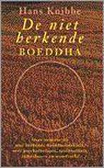 De niet-herkende boeddha 9789021587349 Hester Knibbe, Boeken, Verzenden, Gelezen, Hester Knibbe
