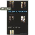 Een man als Oblomov 9789025428112 G. den Toom, Verzenden, Gelezen, G. den Toom