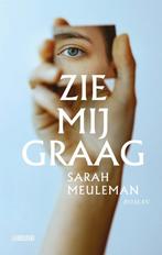 9789048870257 Zie mij graag Sarah Meuleman, Verzenden, Nieuw, Sarah Meuleman