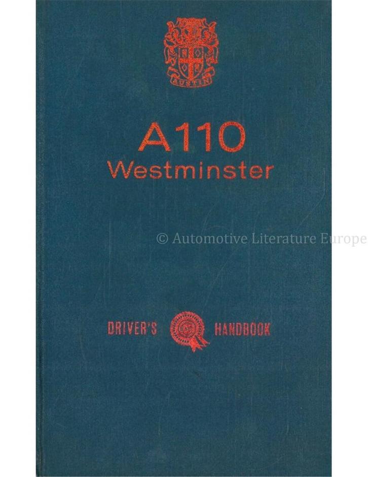 1969 AUSTIN A 110 WESTMINSTER INSTRUCTIEBOEKJE ENGELS, Auto diversen, Handleidingen en Instructieboekjes