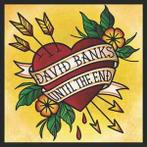 cd - David Banks - Until The End