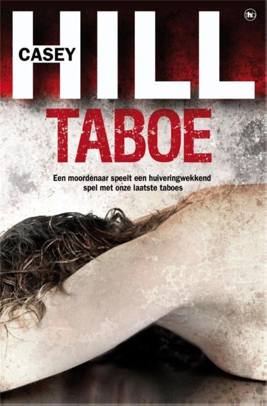 Taboe 9789044339307 Casey Hill, Boeken, Thrillers, Zo goed als nieuw, Verzenden