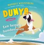 Dunya - Een hemels hondenleven 9789048853328, Verzenden, Gelezen, Monique Westenberg