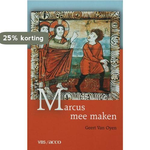 Marcus mee maken 9789033461187 G. Van Oyen, Boeken, Godsdienst en Theologie, Zo goed als nieuw, Verzenden