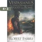 Afgod van Rome / Vespasianus / 3 9789045202303 Robert Fabbri, Boeken, Verzenden, Gelezen, Robert Fabbri