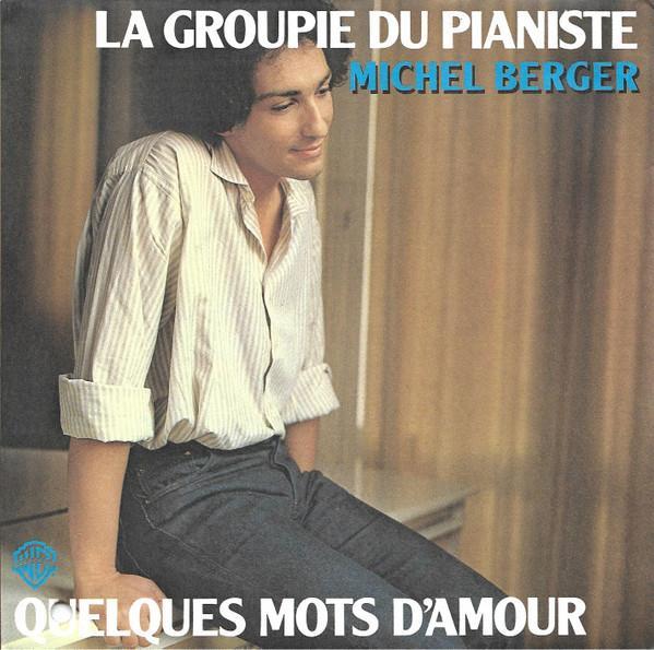 Michel Berger - La Groupie Du Pianiste, Cd's en Dvd's, Vinyl | Pop, Gebruikt, Ophalen of Verzenden